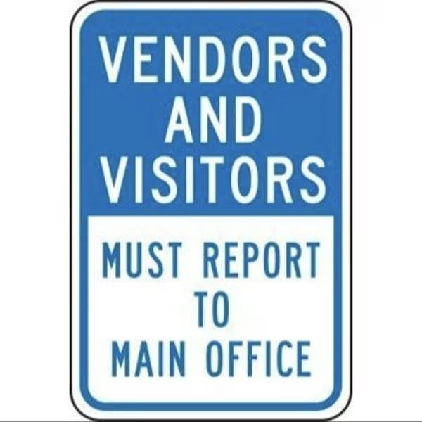 Accuform VENDORS AND VISITORS TRAFFIC SIGN FRP275RA FRP275RA - main